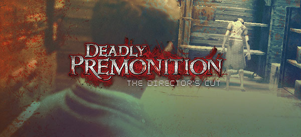 deadly_premonition_directors_cut.jpg